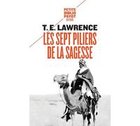 Les Sept Piliers de la Sagesse – Un triomphe – Payot