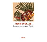 Les Sept plumes de l'aigle