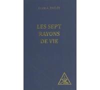 Les Sept Rayons de Vie