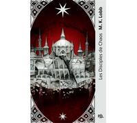 Les Sept Saints sans visage – Tome 02 : Les Disciples de Chaos – Poche