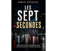 Les sept secondes