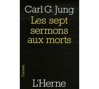 Les Sept Sermons Aux Morts - Et Autres Textes