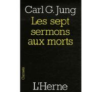 Les sept sermons aux morts - JUNG CARL G. - L'herne - broché - Essai
