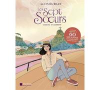 Les Sept Soeurs (BD) - Lucinda Riley - Albin Michel - cartonné - Roman graphique
