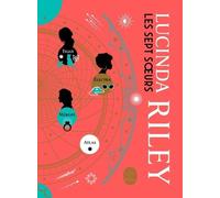 Les Sept Soeurs - Intégrale, Volume 2 - Tomes 5 À 8 - La Soeur De La Lune - Tiggy - La Soeur Du Soleil - Electra - La Soeur Disparue - Atlas - L'histoire De Pa Salt