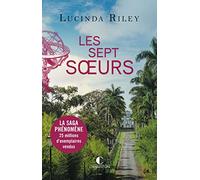 Les sept soeurs (tome 1): La saga phénomène