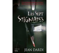 Les Sept Stigmates - Jean Dardi - City - broché - Roman