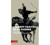 Les sept traités de la guerre - Tzu Sun - Hachette Pluriel Reference - broché - Etude