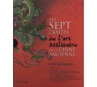 Les Sept Traités de l'art militaire de la Chine ancienne (coffret) Collectif (Auteur), Antonia Leibovici (Traduction)