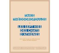 Les sept vies des chats d'Athènes Takis Théodoropoulos (Auteur)