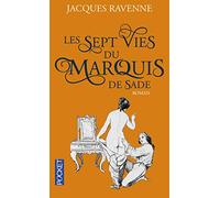 Les Sept Vies Du Marquis De Sade