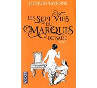 Les Sept Vies Du Marquis De Sade