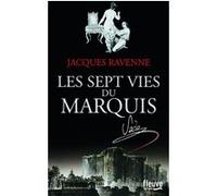 Les Sept Vies du Marquis Jacques Ravenne (Auteur)