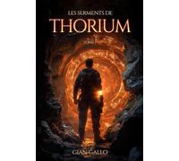 Les serments de Thorium