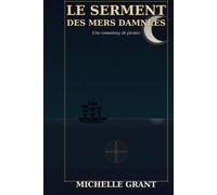 Les Serments Des Mers Damnees