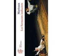 Les Serments indiscrets Pierre De Marivaux (Auteur), Arnaud Rykner (Edité par)