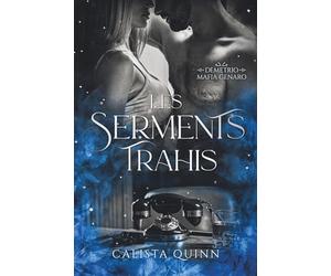 Les serments trahis: Romance Mafia (Famille Genaro - Demetrio)