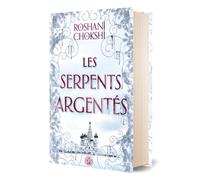 Les serpents argentés - Tome 02 (relié) - Roshani Chokshi - De Saxus Eds - relié - Roman adolescent