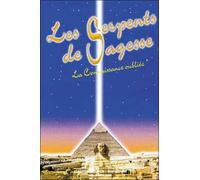 Les Serpents de Sagesse Tome 1 - Connaissance