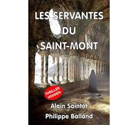 Les servantes du Saint-Mont