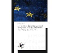 Les Services De Renseignement Européens Face Au Terrorisme