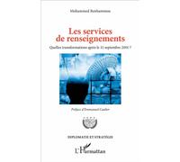 Les services de renseignements: Quelles transformations après le 11 septembre 2001?