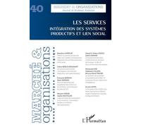 Les services Intégration des systèmes productifs et lien social - Collectif - L'harmattan - broché - Revue