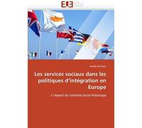 Les Services Sociaux Dans Les Politiques D'intégration En Europe