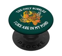 Les seules Bulles Que J'aime sont dans Mon étang - Funny Investing PopSockets PopGrip Adhésif