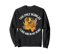 Les seules Bulles Que J'aime sont dans Mon étang - Funny Investing Sweatshirt