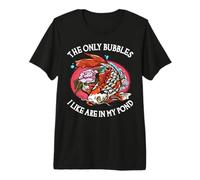 Les seules Bulles Que J'aime sont dans Mon étang - Funny Investing T-Shirt Haut de Gamme