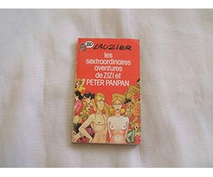 Les Sextraordinaires aventures de Zizi et Peter Panpan