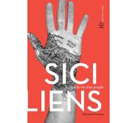 Les Siciliens Lignes de vie d'un peuple - Giovanni Privitera - Ateliers Henry Dougier - broché - Essai