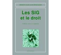 Les SIG et le droit (Mémento-guide) (2° Éd.) Leclere (Auteur)