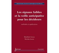 Les signaux faibles et la veille anticipative pour les decid - Lesca - Hermes Science Publications - broché - Livre