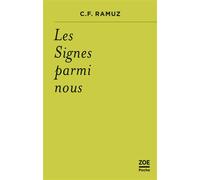 Les signes parmi nous - Charles-Ferdinand Ramuz - Zoe - Poche - Roman
