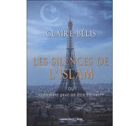 Les silences de l'islam - BELIS Claire - Presses Du Midi - broché - Essai