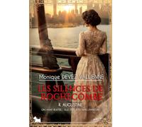Les silences de Rochecombe - 4.Augustine: un roman historique émouvant et plein d'espoir sur une femme courageuse dans les années folles