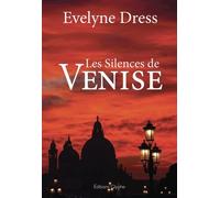 Les Silences De Venise