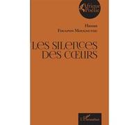 Les silences des coeurs - Hassan Fouapon Mougnutou - L'harmattan - broché - Poésie