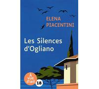 Les silences d'ogliano Édition en gros caractères - Elena Piacentini - A Vue D'oeil - broché - Roman