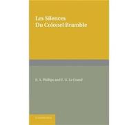 Les silences du Colonel Bramble by Andre Maurois Andre Maurois (Auteur)