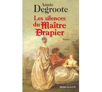 Les Silences du Maître Drapier