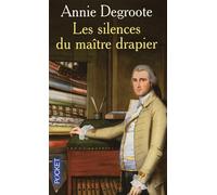 Les silences du maître drapier