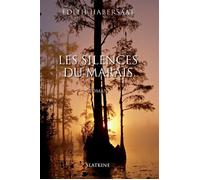 Les silences du marais - Edith Habersaat - Slatkine - broché - Roman