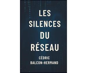 Les Silences du Réseau: Le pouvoir des récits invisibles