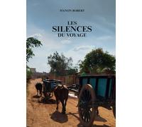 Les Silences du Voyage