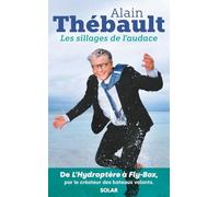 Les sillages de l'audace