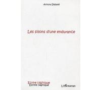 Les sillons d'une endurance - Arouna Diabate - L'harmattan - broché - Roman