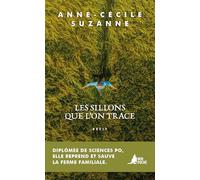 Les Sillons que l'on trace